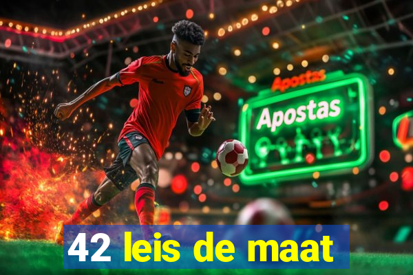 42 leis de maat